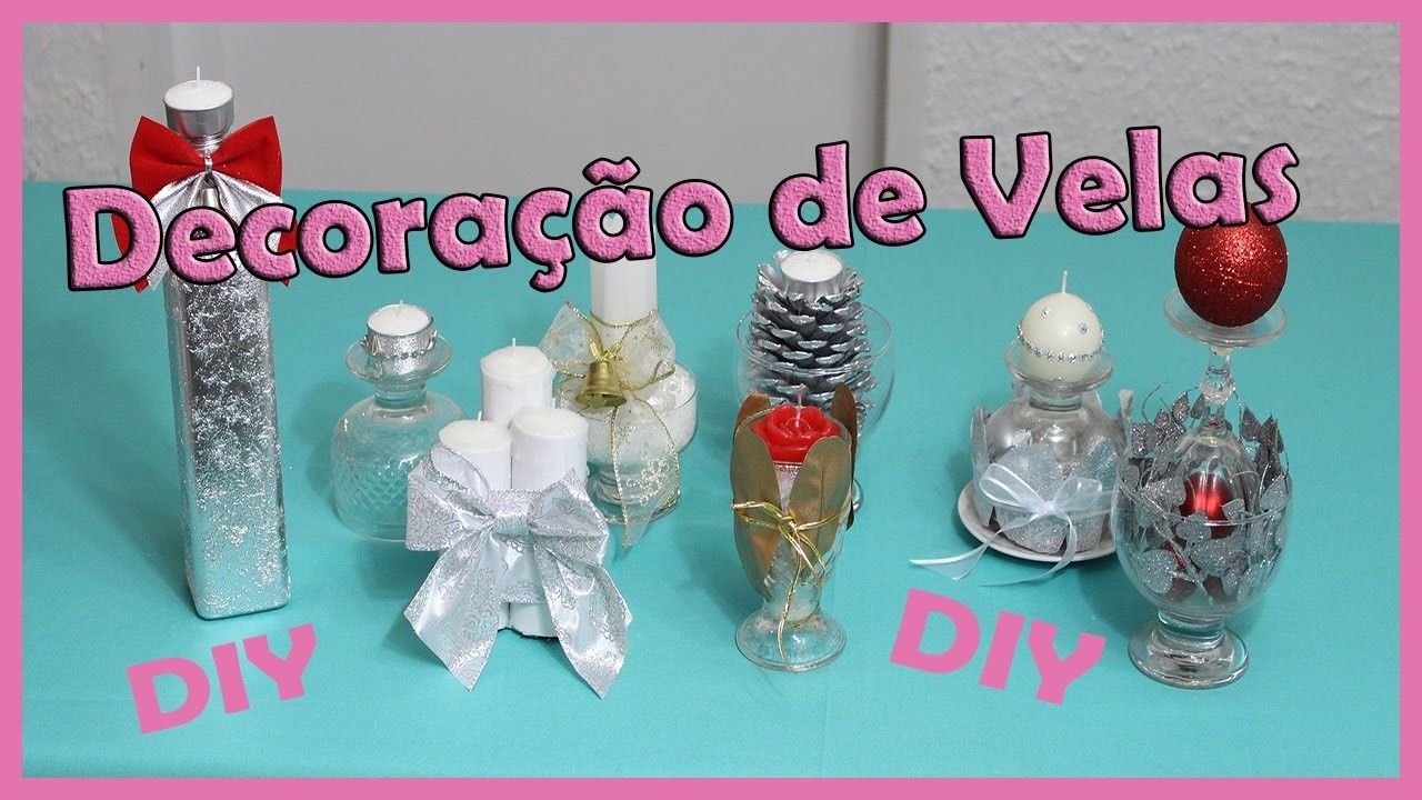 Decoração de Velas, 7 Ideias Para decorar velas,DIY.