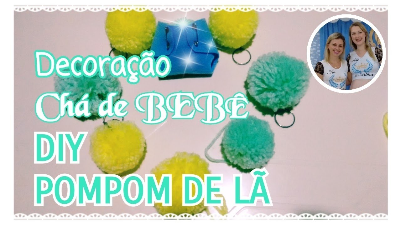 DECORAÇÃO Chá de Bebê - #3 DIY - POMPOM de LÃ