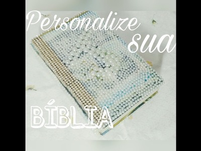DIY BÍBLIA PERSONALIZADA 