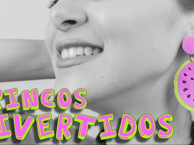 DIY - Brincos divertidos