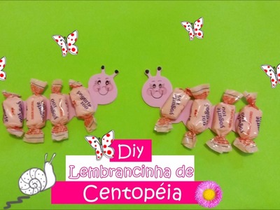 Diy de Lembrancinha de Centopéia