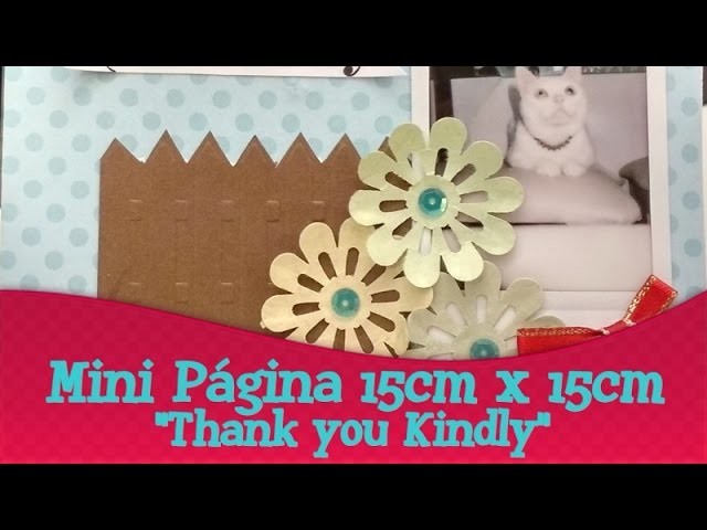 Mini Página "Thank you Kindly" | Sábado do Layout de Scrapbook