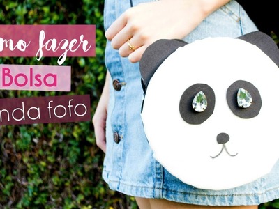 Como fazer bolsa com EVA | D.I.Y Bolsa em forma de Panda