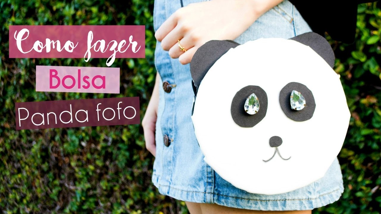 Como fazer bolsa com EVA | D.I.Y Bolsa em forma de Panda