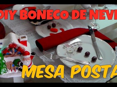 DIY BONECO DE NEVE - MESA POSTA