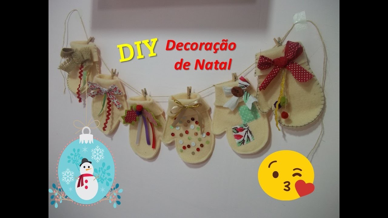 DIY Decoração de Natal - Varal com luvas de feltro | Sarah Silva |