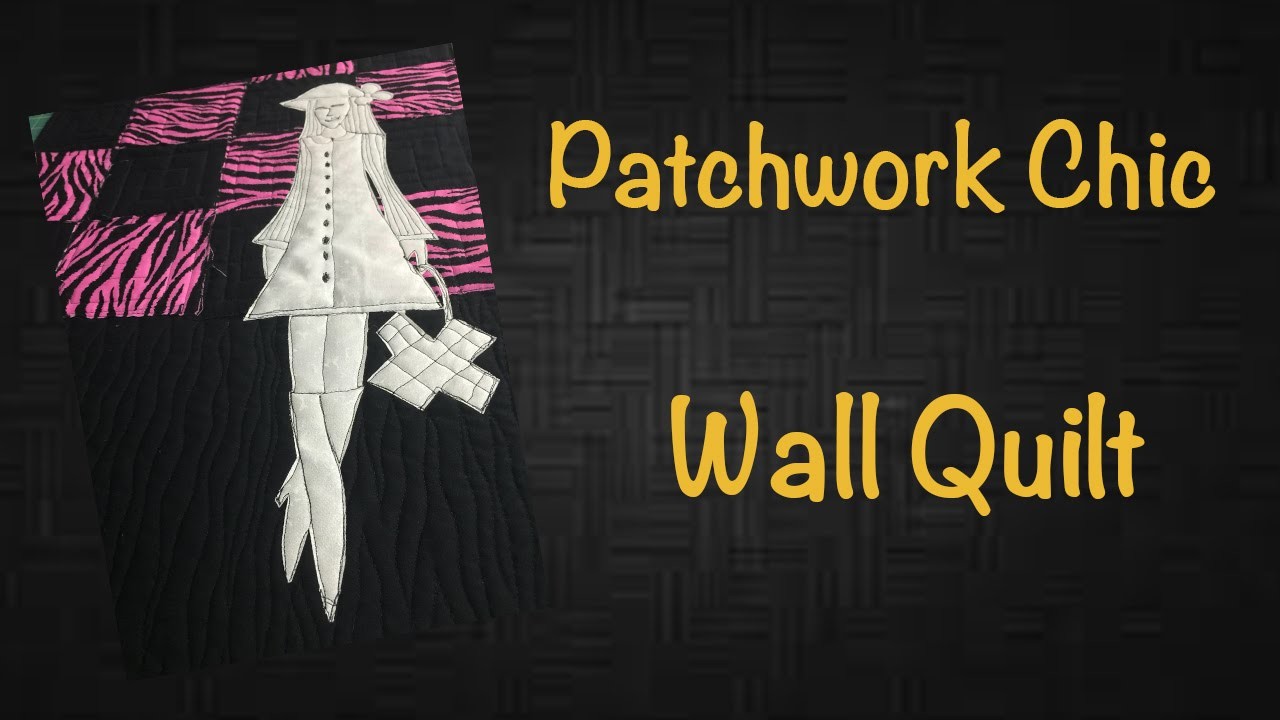#30 - Patchwork Chic (2.7) - Wall Quilt com Sketch Quilting