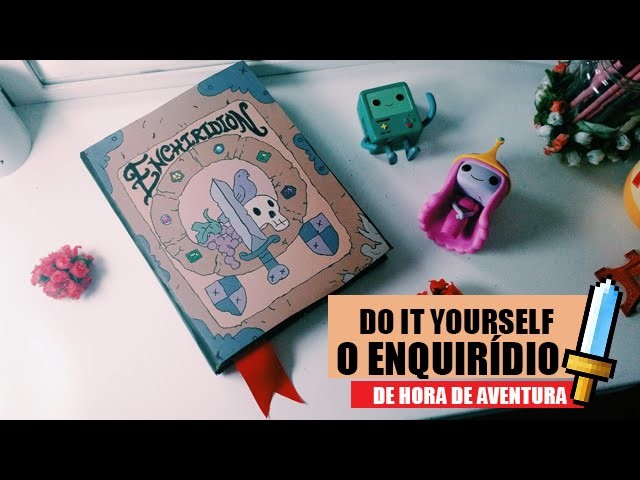 #FOFURAS | DIY: O Enquirídio - Livro do Herói de Hora de aventura | Dear Maidy