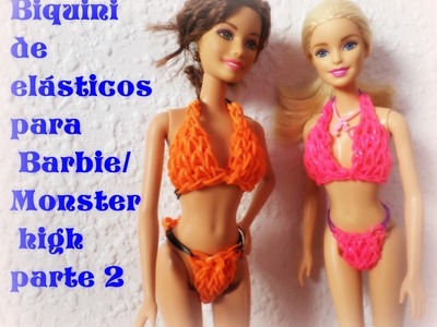 Biquini para Barbie,Monster high de elásticos parte 2