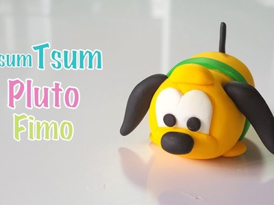Tuto Fimo Tsum Tsum Disney Pluto