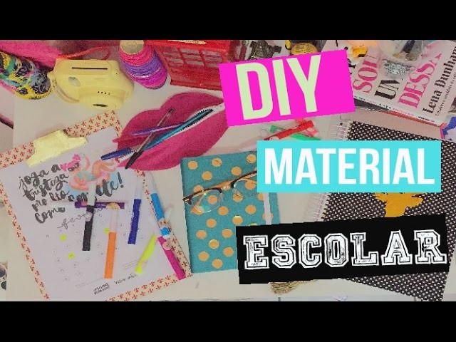 DIY: Material Escolar 2016 | Diy School Supplies 2016