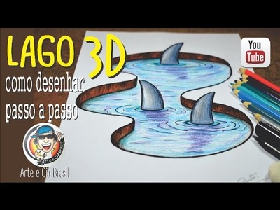 Como desenhar Lago com Tubarões Efeito 3D