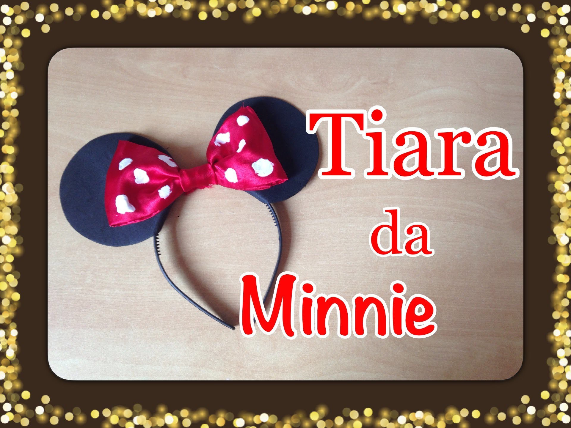 DIY - Tiara da Minnie | Criativa