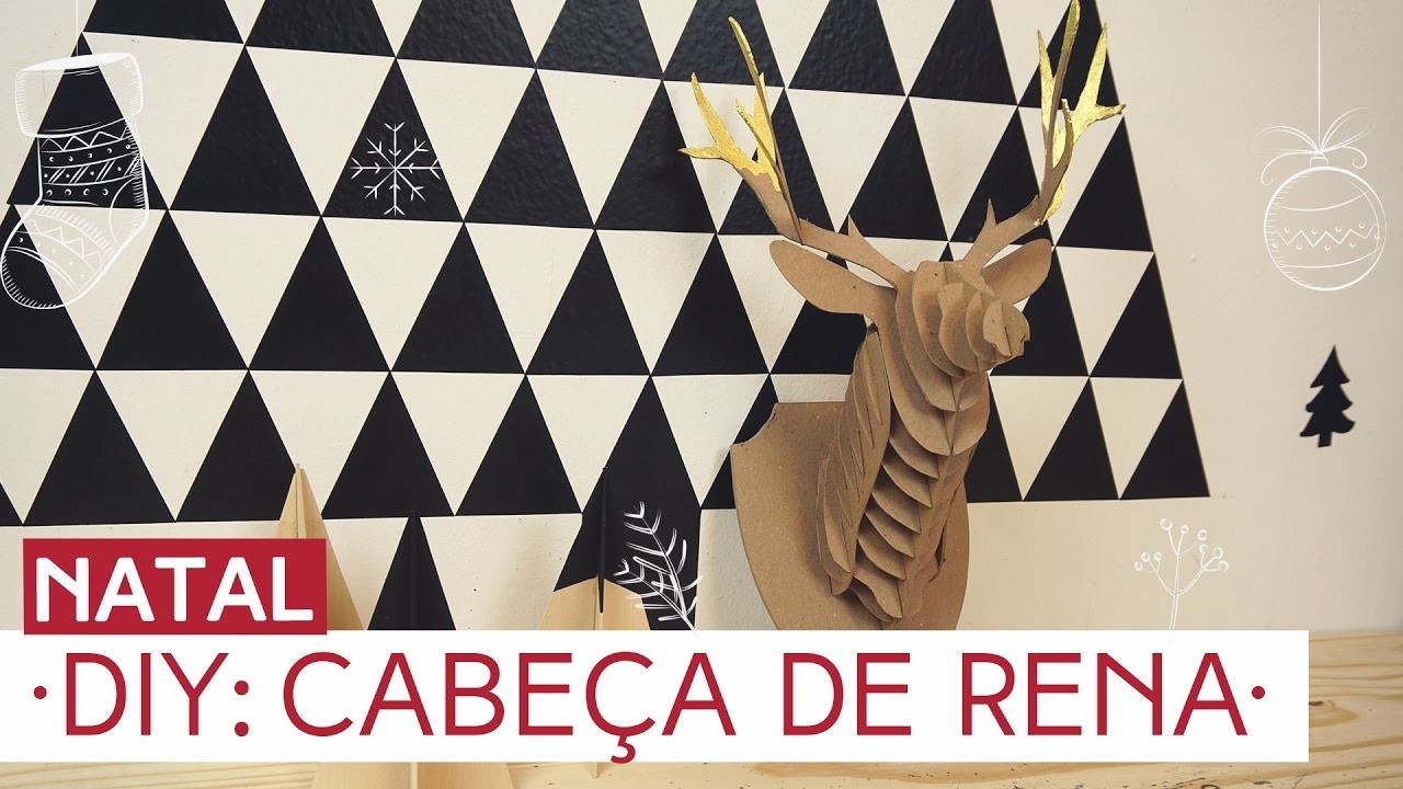 DIY: Cabeça de Rena | Natal by Aline Albino
