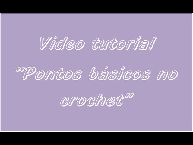 Pontos básicos no crochet