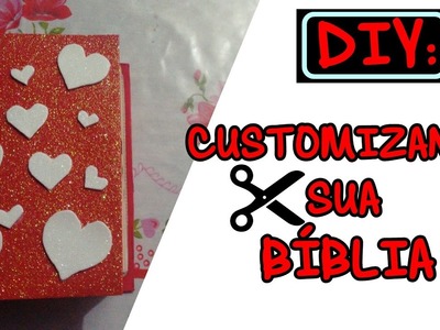 DIY: CUSTOMIZANDO BÍBLIA, CADERNO, AGENDA. 