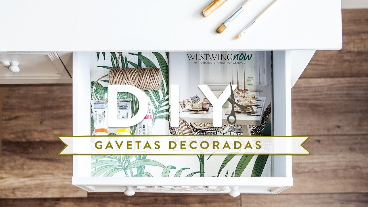 DIY: Gavetas decoradas | WESTWING