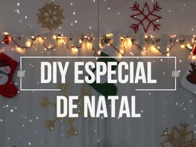 ESPECIAL DE NATAL: 3 DIY FÁCEIS | Vânia Maciel