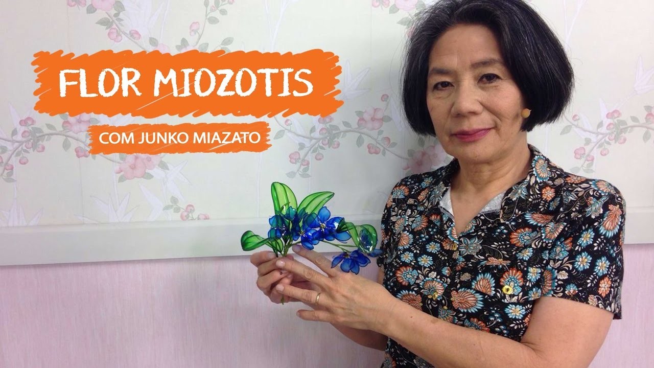 Flor Miozotis com Junko Miazato |  Vitrine do Artesanato na TV