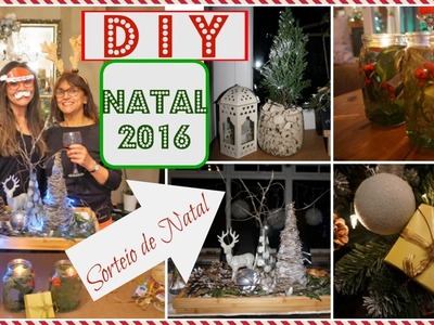 4 DIY DE NATAL RAPIDO E BARATO COM AMIGA GRINGA + S0RTEIO DE NATAL 2016