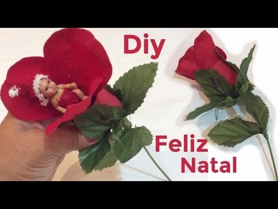 Como fazer FLOR MÁGICA de NATAL com o BEBÊ da BARBIE -[Diy]Faça você mesmo