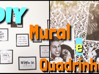 DIY: Mural de fotos e Quadro de frases Baratinhos | Erika Luiza