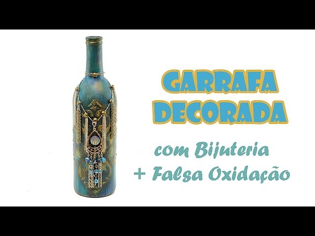 Garrafa Reciclada e Decorada com Bijuterias ( ARTESANATO, DIY, RECICLAGEM )