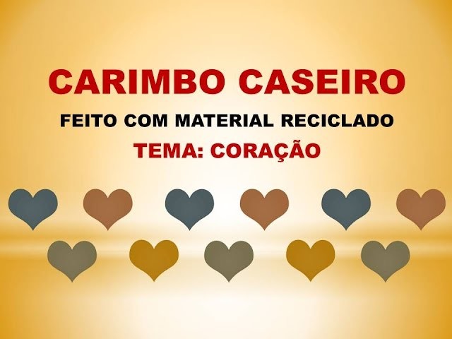 DIY - Carimbo caseiro com material reciclado