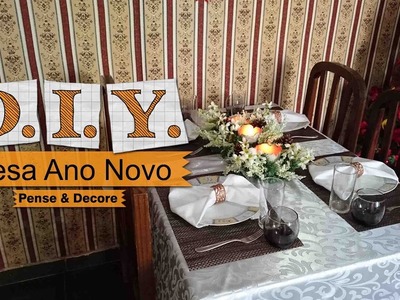 DIY - Decoração para ano novo (mesa posta ano novo)