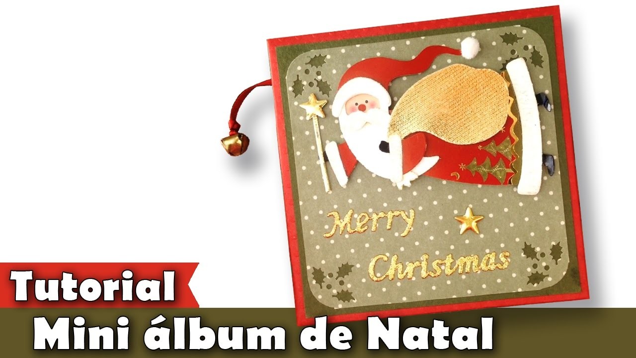 Mini álbum | Tutorial | Natal | PAP | Como fazer