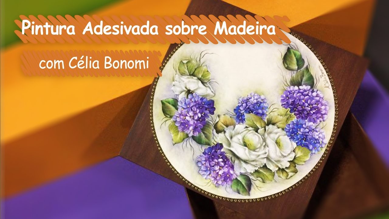 Pintura Adesivada sobre Madeira com Célia Bonomi | Vitrine do Artesanato na TV - Gazeta