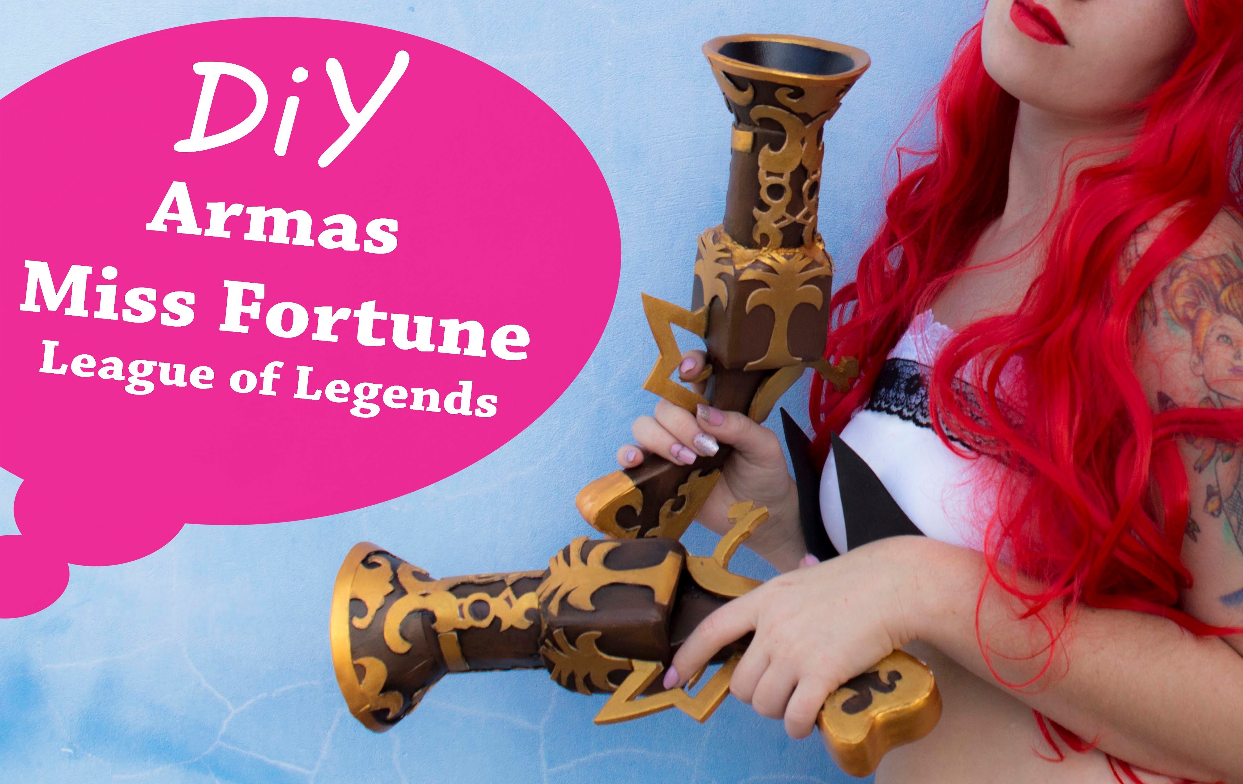 Tutorial Cosplay -  Armas Miss Fortune - League of Legends - Cosplay - Guns MF  - LOL