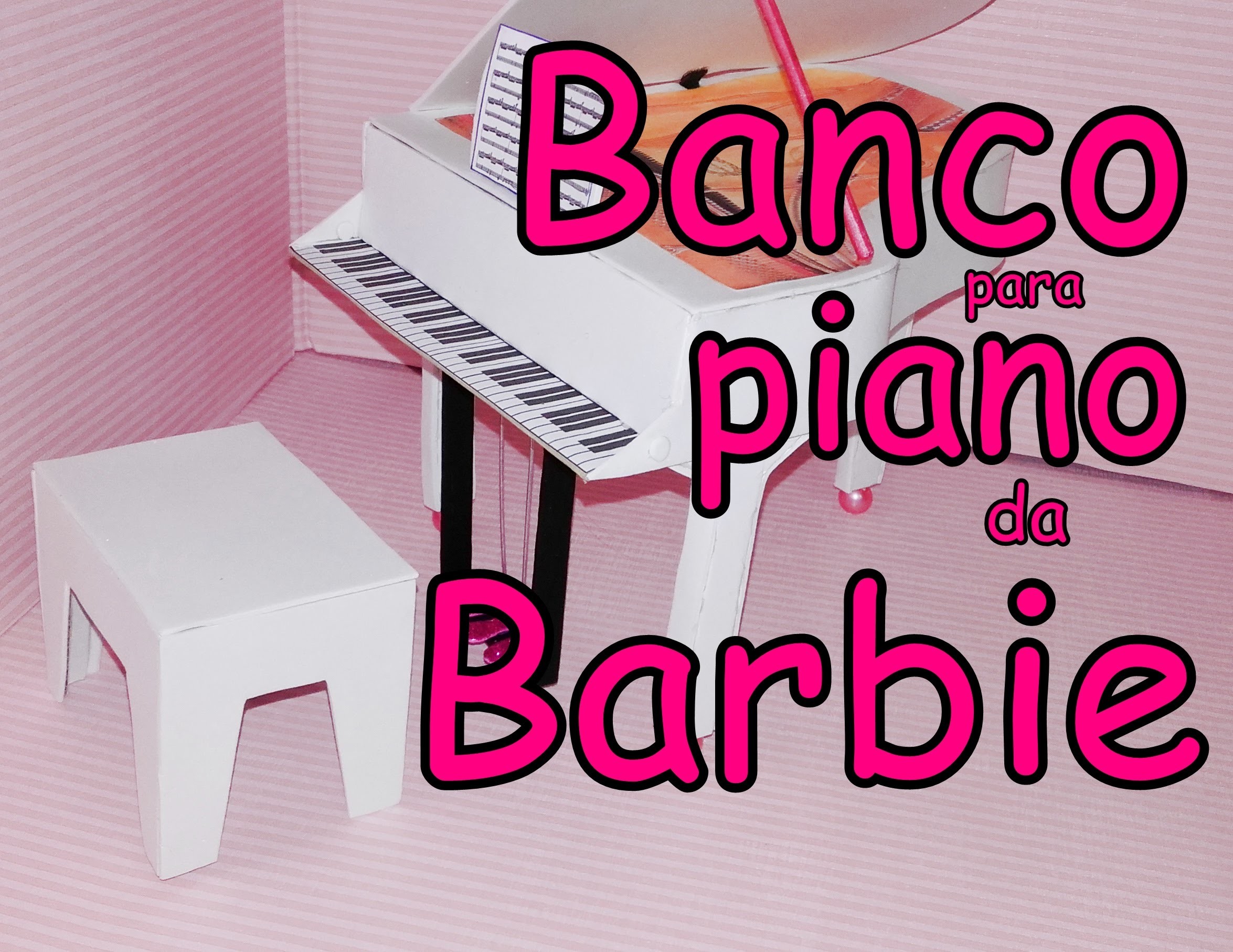 COMO FAZER BANCO DE PIANO FEITO DE EVA PARA BONECA BARBIE E MONSTER HIGH PARTE 2
