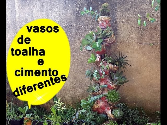 VASOS DE CIMENTO E TOALHA SUPER NOVIDADE E ECONOMICO