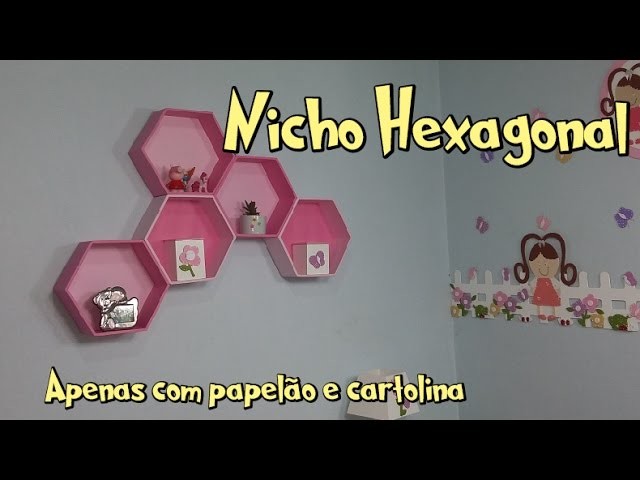 Nicho Exagonal - Apenas papelão e cartolina.