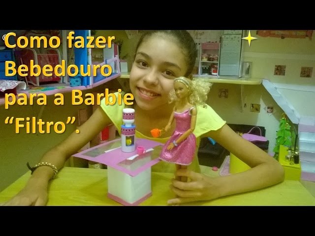 Como fazer bebedouro para Barbie (How to make water fountain for Barbie)