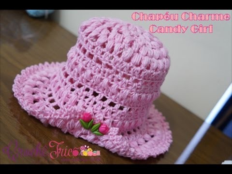 Crochê para Canhotas - Chapéu Charme Candy Girl - 7 à 12 meses