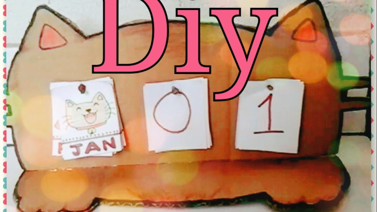 ♥DIY♥Calendario 2017 de Gato♥Kawaii♥