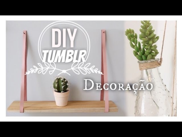 DIY: Objetos de decoração inspirados no Tumblr e Pinterest 1 - por dicadaka