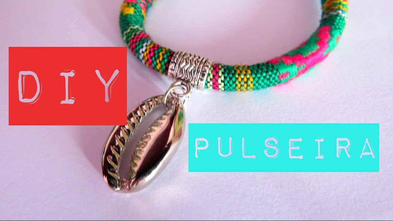 #DIY - PULSEIRA VERÃO 2017