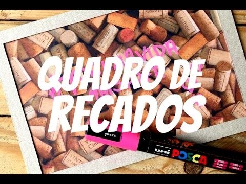DIY - Quadro de recados - #PapelEmTudo