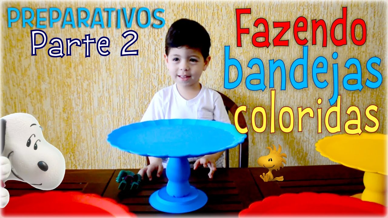 Preparativos Festa Tema Snoopy | #DaviFaz4 - Parte 2 | DIY - Bandejas "Pés Torneados"