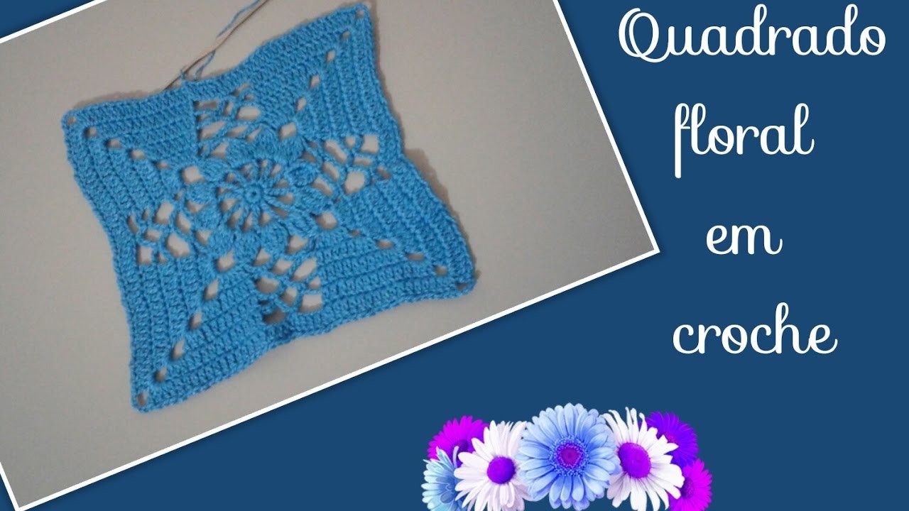 Versão canhotos:Quadrado floral em crochê # Elisa Crochê