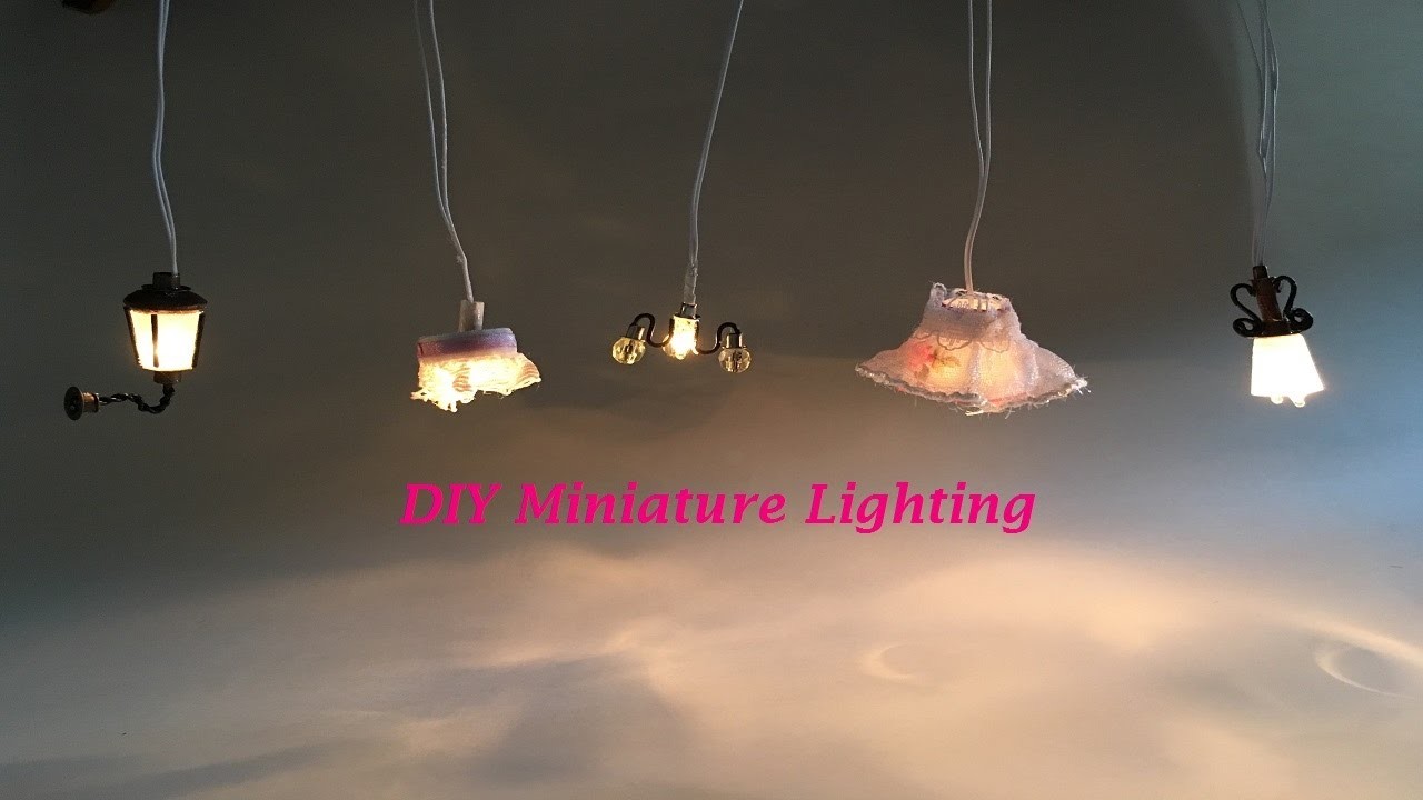 #8 DIY Miniature Dollhouse Lighting- Miniatura de Luminárias para Casinha de Boneca