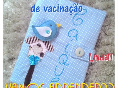 DIY Capa caderneta de Vacinação