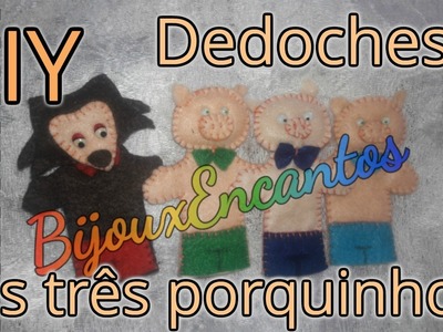 DIY Dedoches três porquinhos