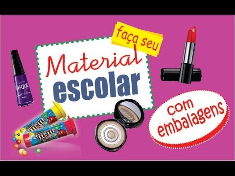 DIY  Faça você mesmo .  Material Escolar 2017