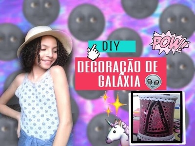 DIY: Decoração de galáxia (porta trecos)