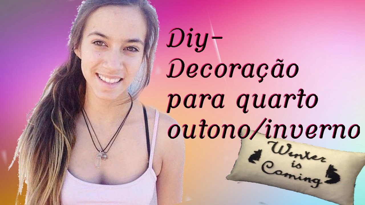 Diy Decoracão para o quarto outono.inverno