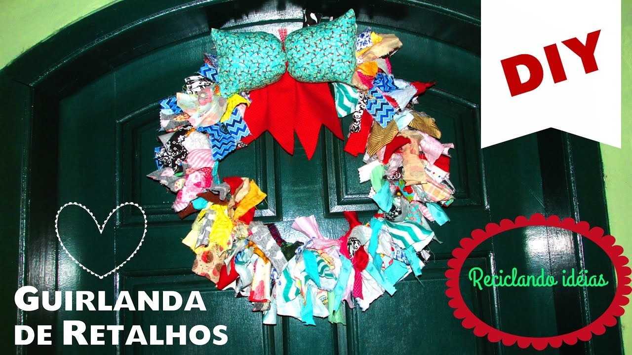 DIY Especial de Natal - Guirlanda de Retalhos | Faça você mesma ♥ | Fê Silveira